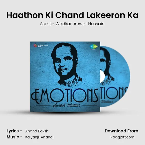 Haathon Ki Chand Lakeeron Ka mp3 song