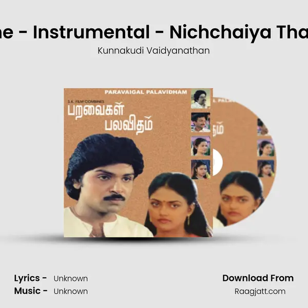 Padaithane - Instrumental - Nichchaiya Thamboolam - Kunnakudi Vaidyanathan album cover 