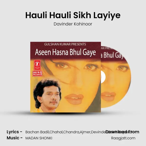 Hauli Hauli Sikh Layiye mp3 song