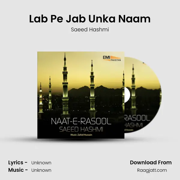 Lab Pe Jab Unka Naam - Saeed Hashmi album cover 