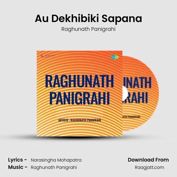 Au Dekhibiki Sapana mp3 song