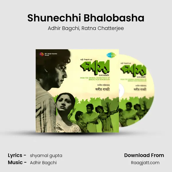 Shunechhi Bhalobasha mp3 song