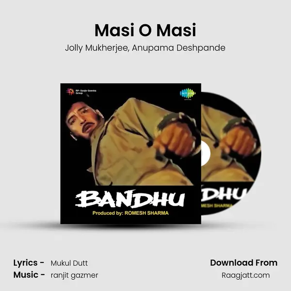 Masi O Masi mp3 song