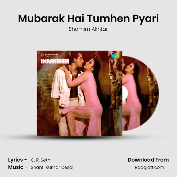 Mubarak Hai Tumhen Pyari - Shamim Akhtar album cover 