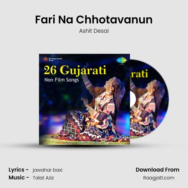 Fari Na Chhotavanun - Ashit Desai album cover 