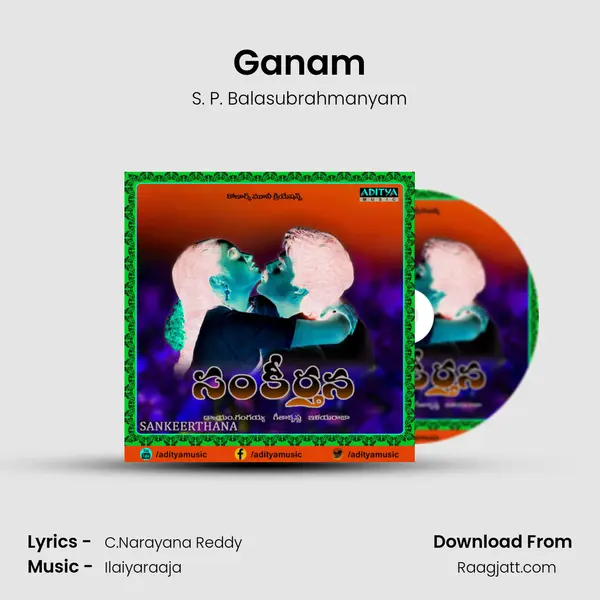 Ganam - S. P. Balasubrahmanyam mp3 song