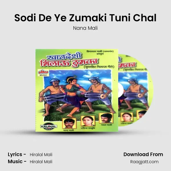 Sodi De Ye Zumaki Tuni Chal - Nana Mali album cover 