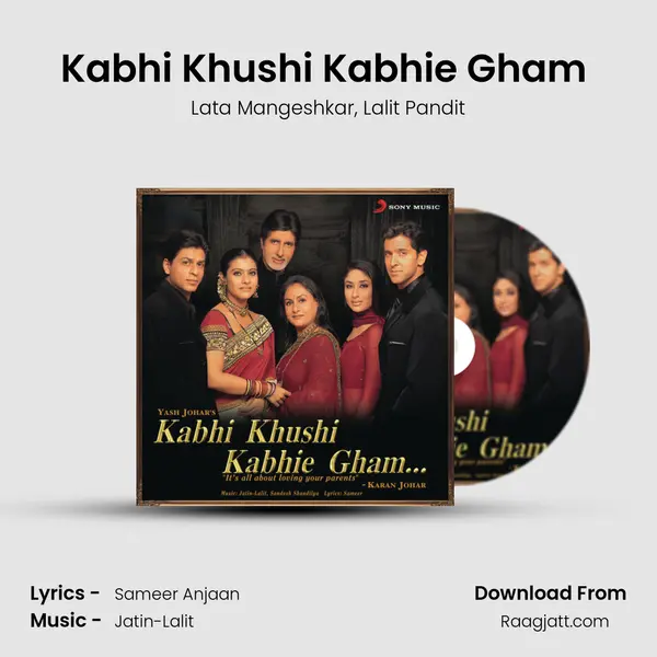 Kabhi Khushi Kabhie Gham (Sad Version, 2) mp3 song