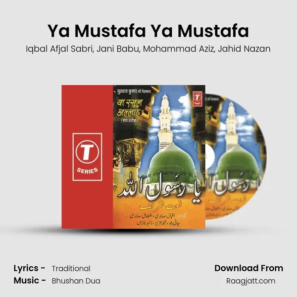 Ya Mustafa Ya Mustafa - Iqbal Afjal Sabri album cover 