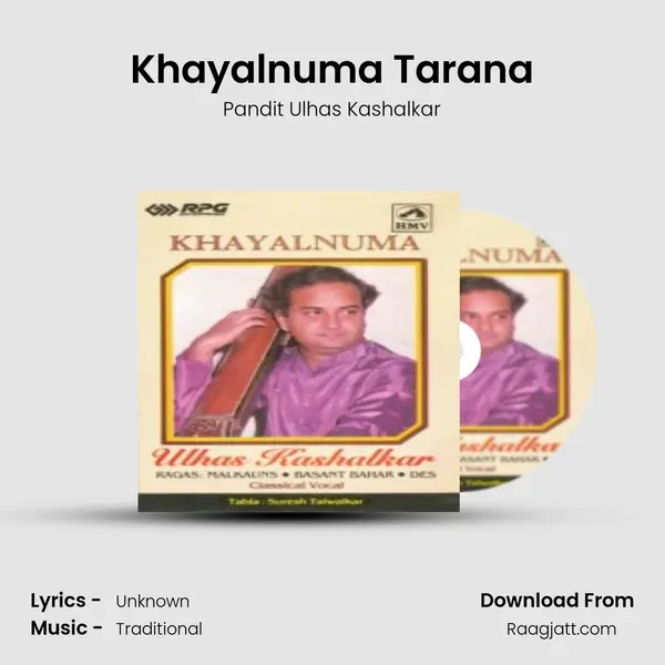 Khayalnuma Tarana - Pandit Ulhas Kashalkar album cover 