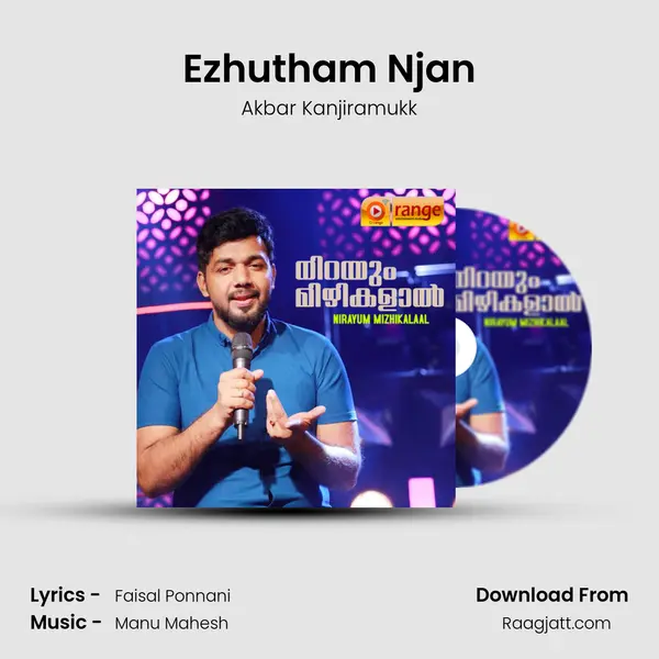 Ezhutham Njan - Akbar Kanjiramukk album cover 