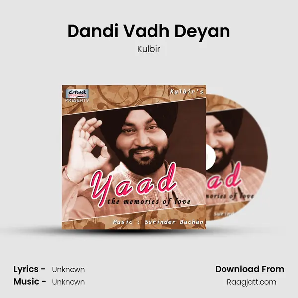 Dandi Vadh Deyan mp3 song