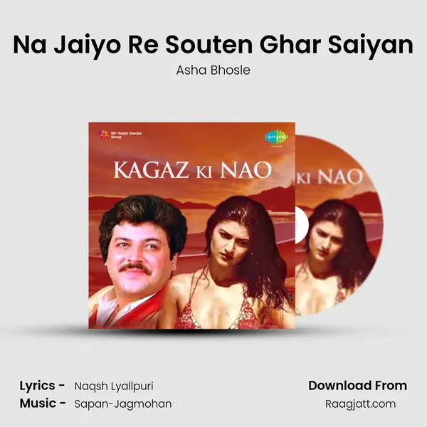 Na Jaiyo Re Souten Ghar Saiyan - Asha Bhosle album cover 