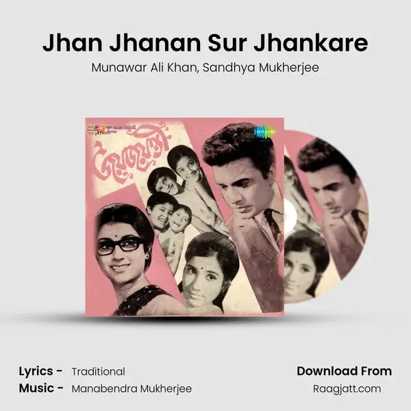 Jhan Jhanan Sur Jhankare mp3 song