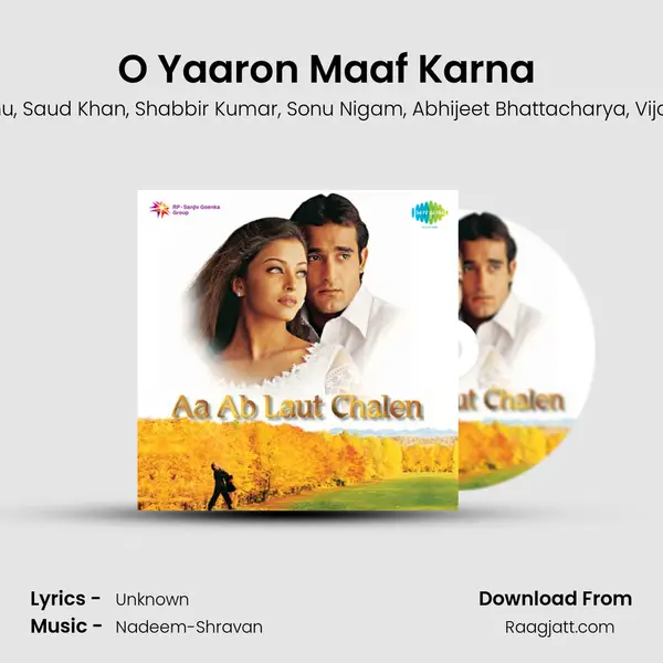 O Yaaron Maaf Karna (Happy) mp3 song