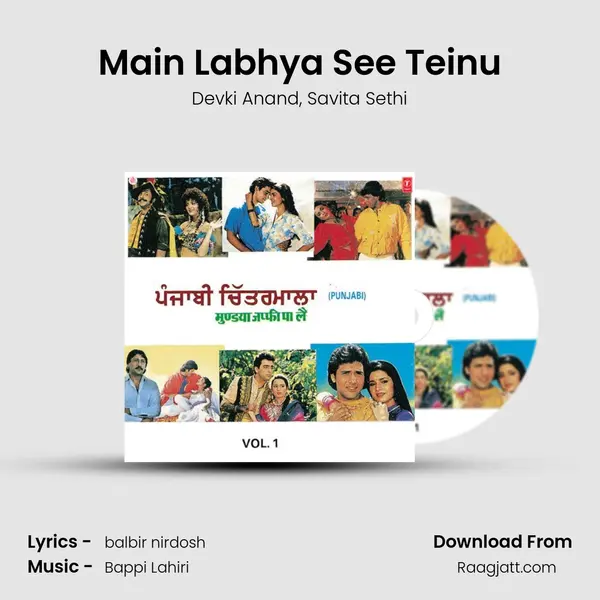 Main Labhya See Teinu mp3 song