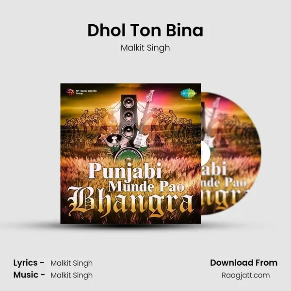 Dhol Ton Bina - Malkit Singh album cover 