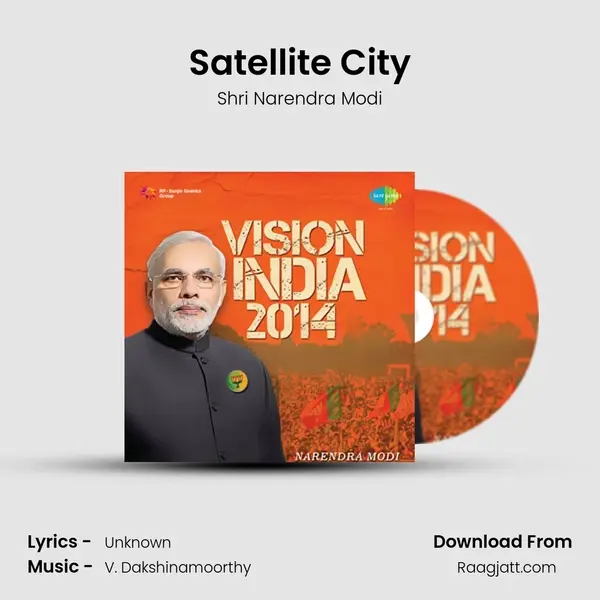 Satellite City - Shri Narendra Modi album cover 