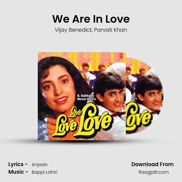 We Are In Love mp3 song