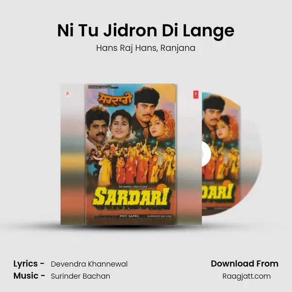 Ni Tu Jidron Di Lange - Hans Raj Hans mp3 song