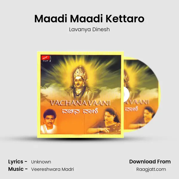 Maadi Maadi Kettaro - Lavanya Dinesh album cover 