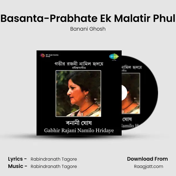 Basanta-Prabhate Ek Malatir Phul mp3 song