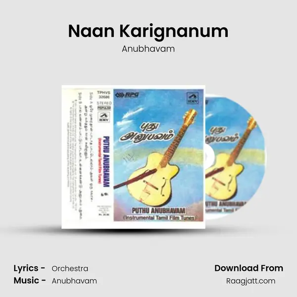 Naan Karignanum mp3 song