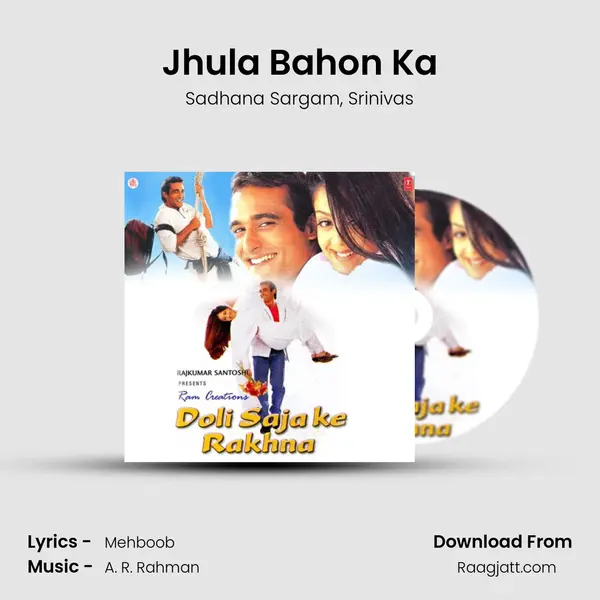 Jhula Bahon Ka mp3 song