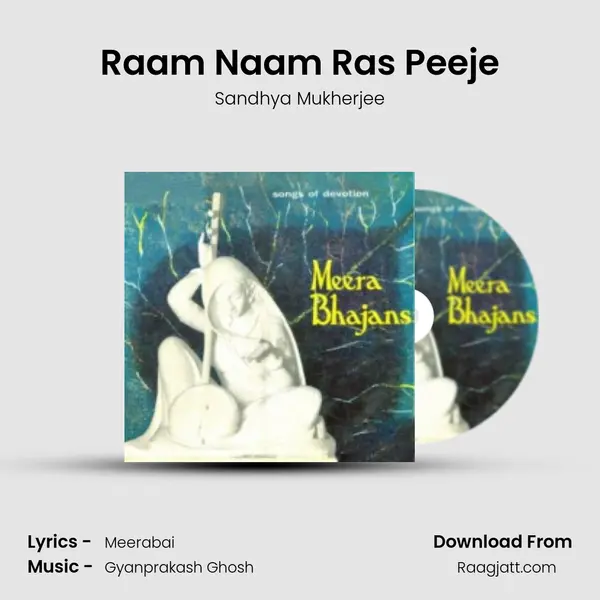 Raam Naam Ras Peeje - Sandhya Mukherjee album cover 