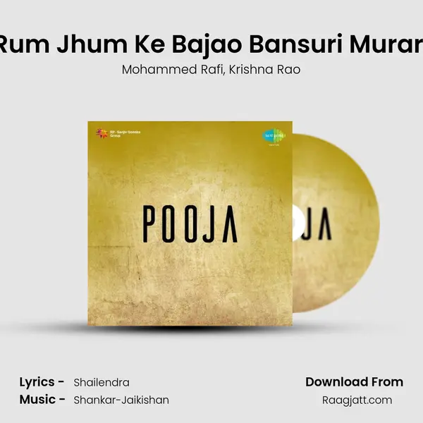 Rum Jhum Ke Bajao Bansuri Murari mp3 song