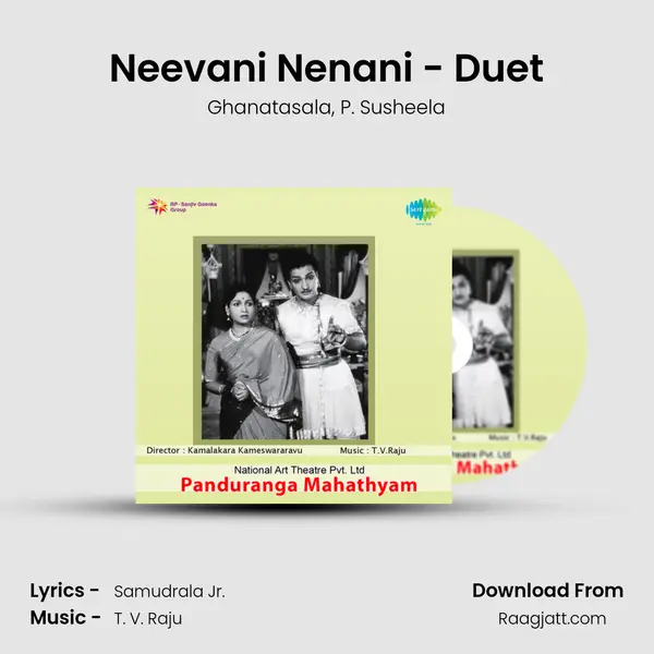 Neevani Nenani - Duet - Ghanatasala album cover 