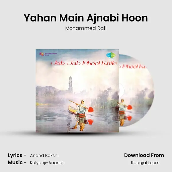 Yahan Main Ajnabi Hoon - Mohammed Rafi album cover 