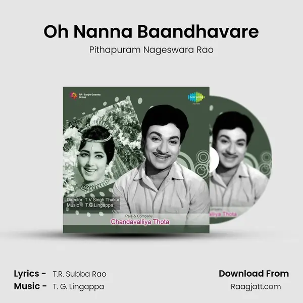 Oh Nanna Baandhavare mp3 song