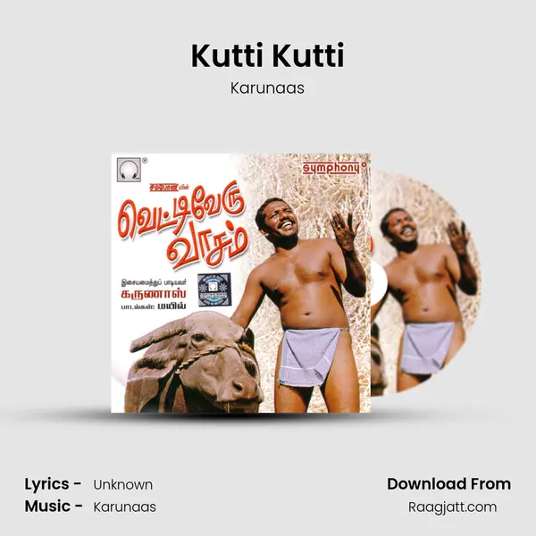 Kutti Kutti mp3 song