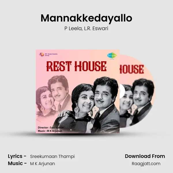 Mannakkedayallo mp3 song