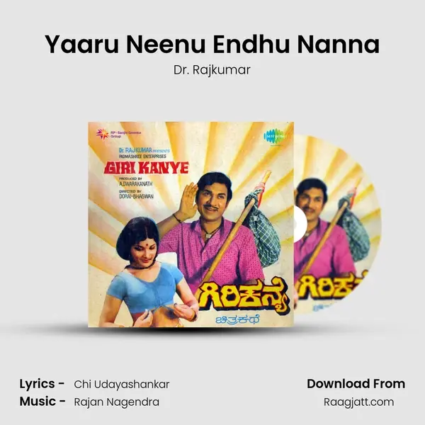 Yaaru Neenu Endhu Nanna - Dr. Rajkumar album cover 