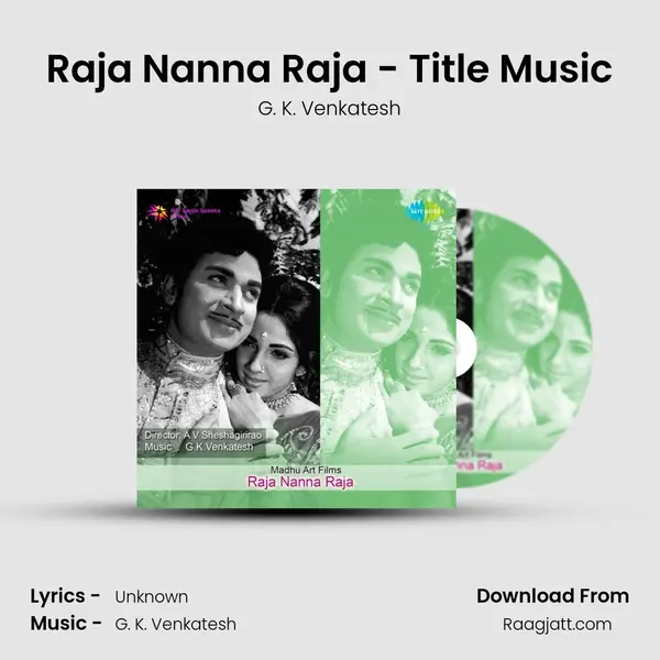 Raja Nanna Raja - Title Music - G. K. Venkatesh album cover 