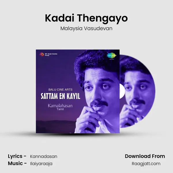 Kadai Thengayo mp3 song