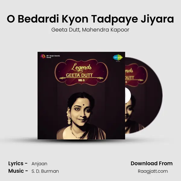 O Bedardi Kyon Tadpaye Jiyara - Geeta Dutt album cover 