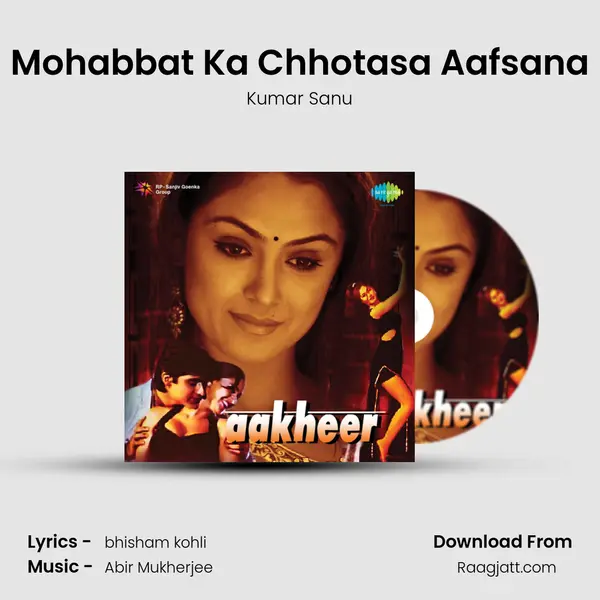 Mohabbat Ka Chhotasa Aafsana mp3 song