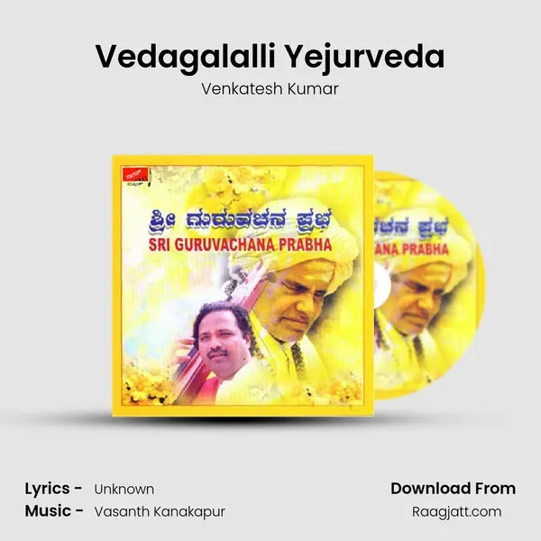 Vedagalalli Yejurveda - Venkatesh Kumar album cover 