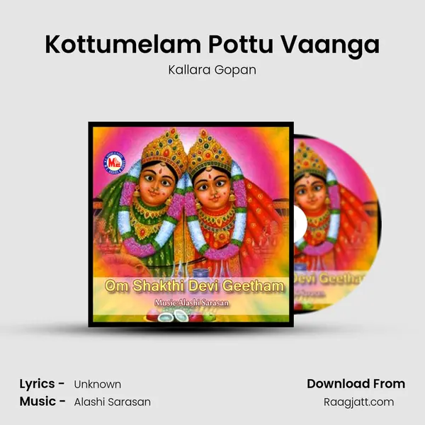 Kottumelam Pottu Vaanga - Kallara Gopan album cover 