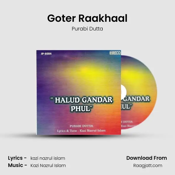 Goter Raakhaal mp3 song