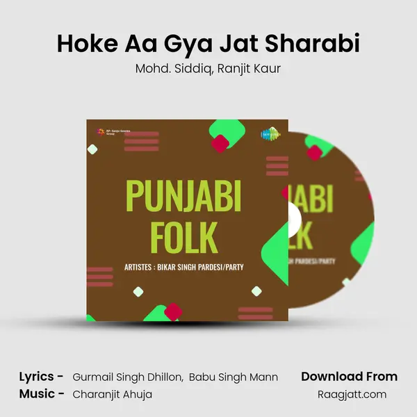 Hoke Aa Gya Jat Sharabi mp3 song