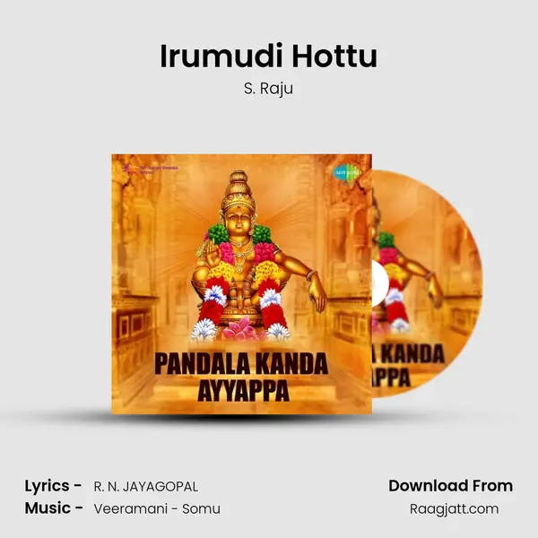 Irumudi Hottu - S. Raju album cover 