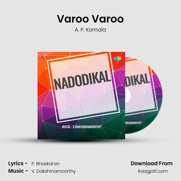 Varoo Varoo - A. P. Komala album cover 