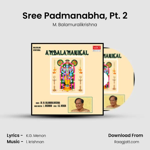 Sree Padmanabha, Pt. 2 - M. Balamuralikrishna album cover 