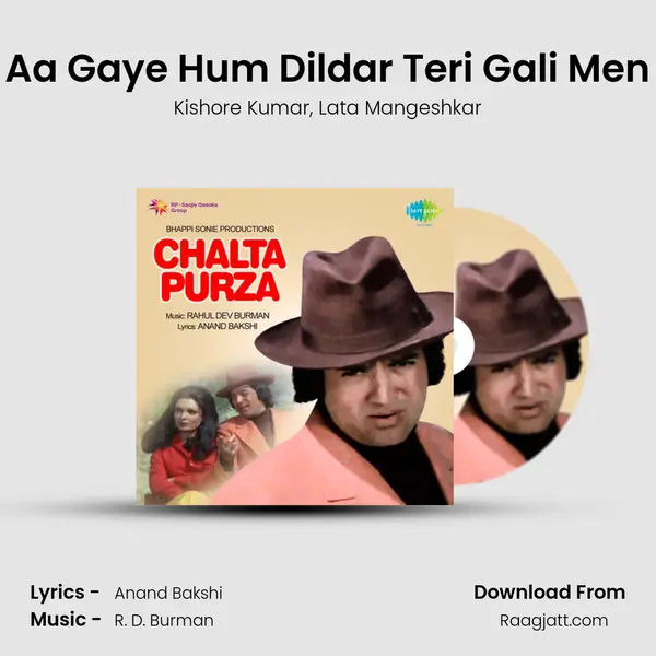 Aa Gaye Hum Dildar Teri Gali Men - Kishore Kumar album cover 