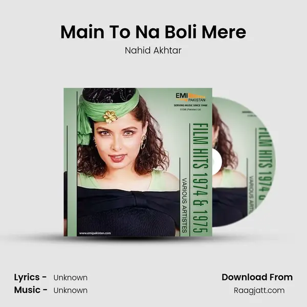 Main To Na Boli Mere - Nahid Akhtar album cover 