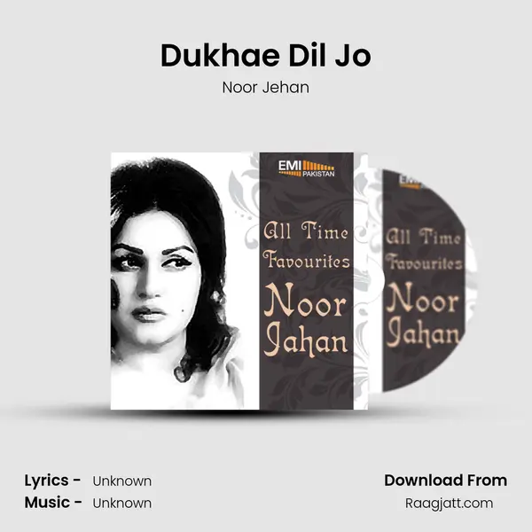 Dukhae Dil Jo - Noor Jehan album cover 